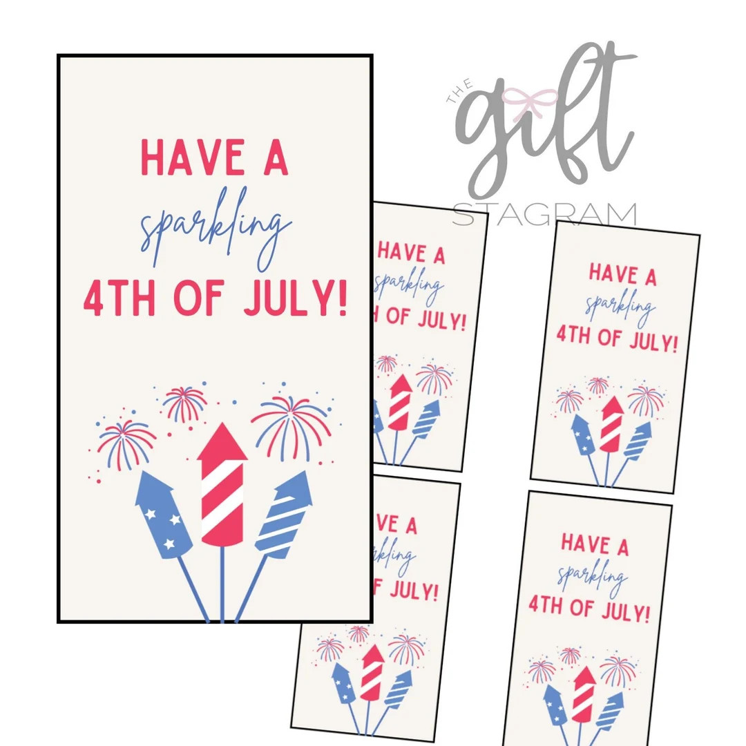 Have A Sparkling Fourth of July Gift Tag | DIGITAL DOWNLOAD | 4th of July Hostess Gift Tag | Host... | Etsy (US)