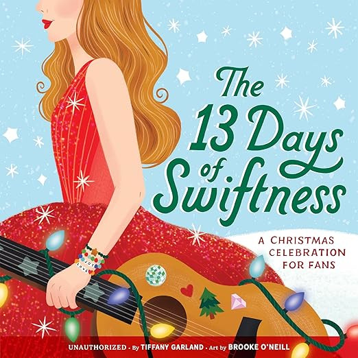 The 13 Days of Swiftness: A Christmas Celebration for Fans | Amazon (US)