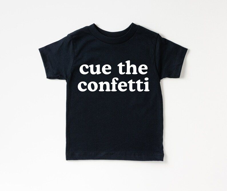 Cue The Confetti. Kids NYE Tee. New Years Shirt. | Etsy (US)
