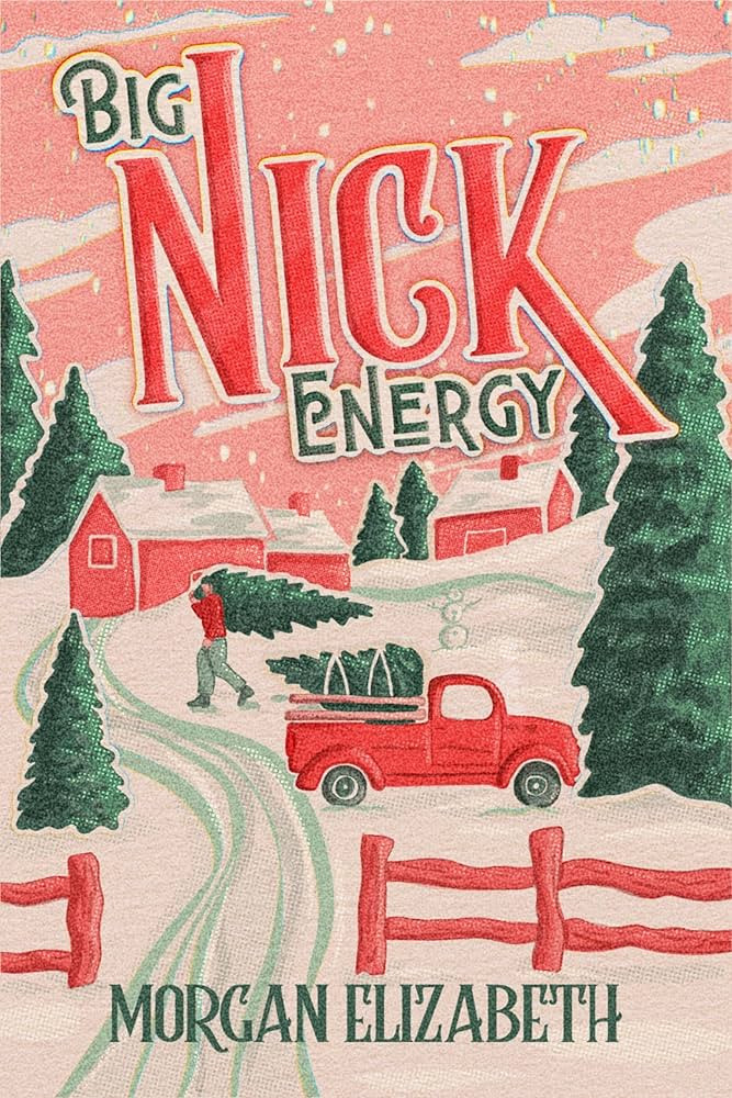 Big Nick Energy: A Single Mom Cowboy Christmas Romance (Season of Revenge Series) | Amazon (US)