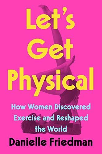 Let’s Get Physical  | Amazon (US)
