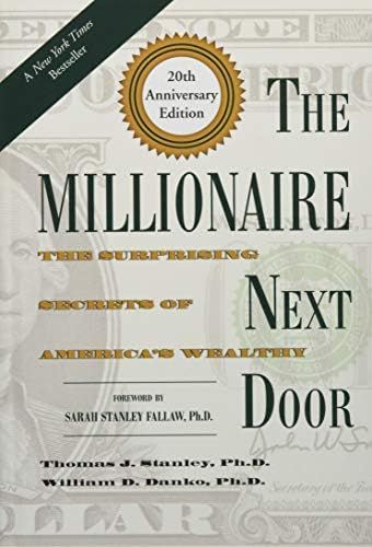 The Millionaire Next Door: The Surprising Secrets of America's Wealthy | Amazon (US)