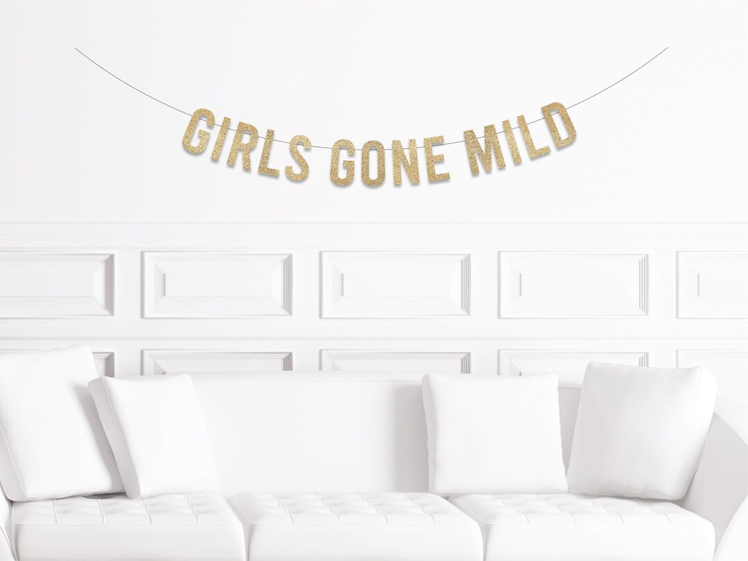 Girls Gone Mild Banner, Girls Night Decorations, Girls Weekend, 30th Birthday, Ladies Trip - Etsy | Etsy (US)