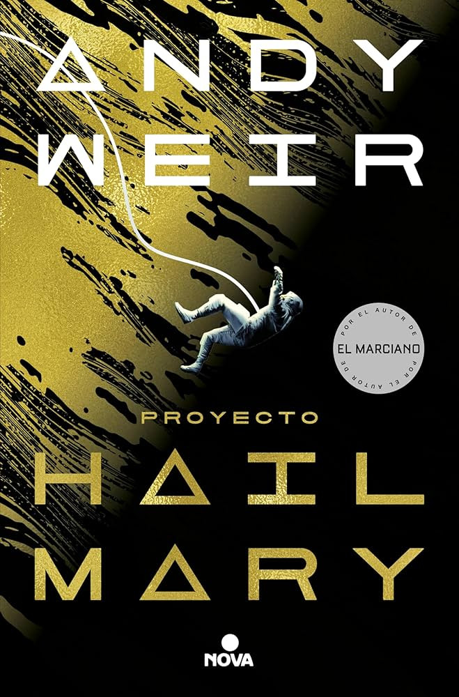 Proyecto Hail Mary (Spanish Edition) | Amazon (US)