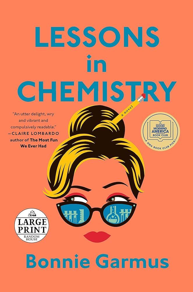 Lessons in Chemistry: A Novel (Random House Large Print) | Amazon (US)