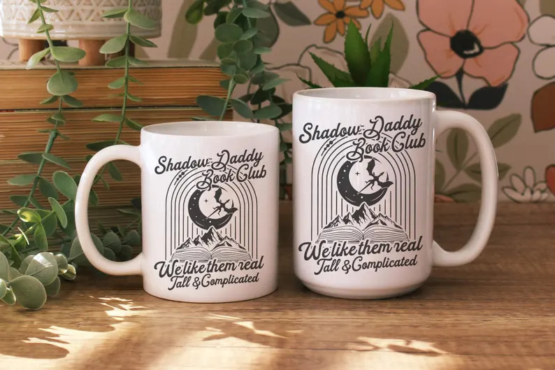 Shadow Daddy Book Club Bookish Mug, Book Trope Gift, Funny Bookish Mug, Romantasy Reader, Light A... | Etsy (US)