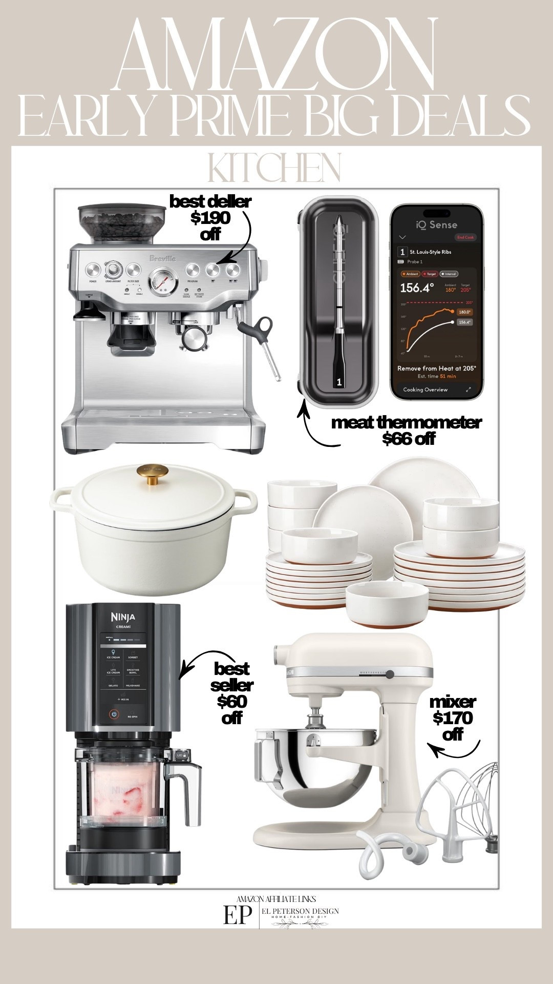 Amazon
Early Prime Big Deals 
Meat thermometer 
Dutch oven
Ice cream maker
Dish sets
Expresso machine
Mixer

#LTKHome #LTKSaleAlert