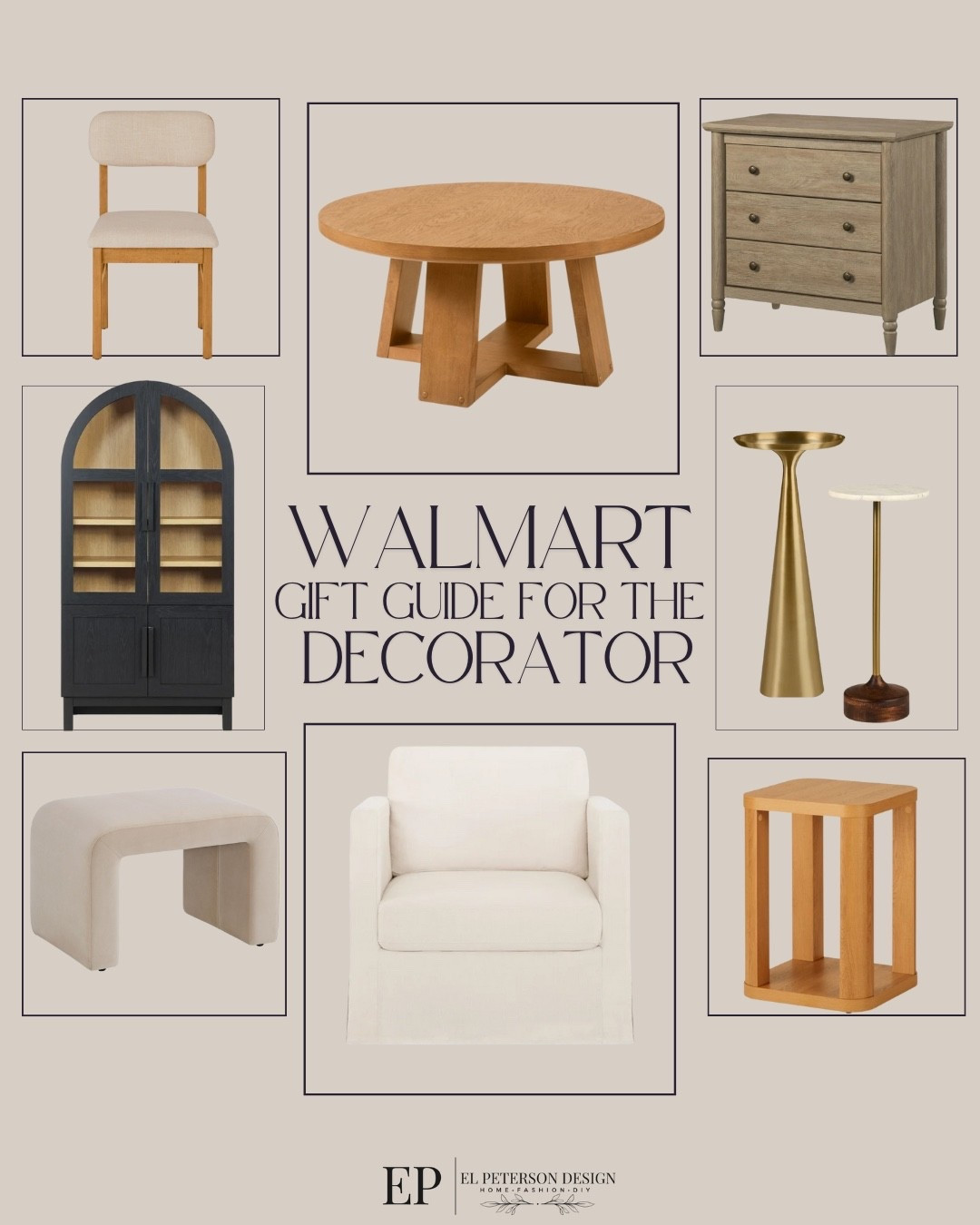 Walmart
Gift guide for the decorator
Dining chair
Nighstand
Coffee table
Accent Chair
Ottoman
End table
Tall accent cabinet 

#LTKGiftGuide
