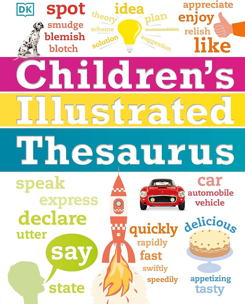 Children's Illustrated Thesaurus (DK Children's Illustrated Reference) | Amazon (US)