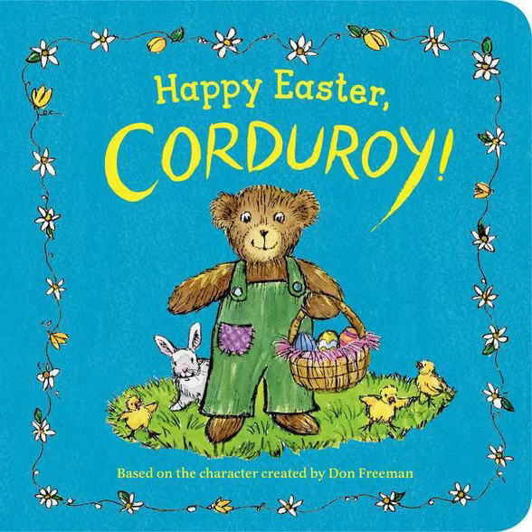 Happy Easter, Corduroy! - by  Don Freeman (Board Book) | Target