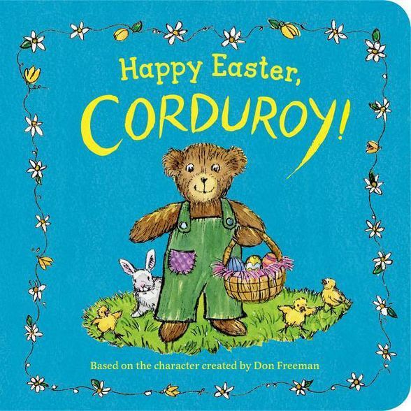Happy Easter, Corduroy! - by  Don Freeman (Board Book) | Target