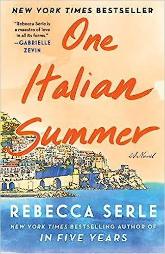 One Italian Summer: A Novel     Hardcover – March 1, 2022 | Amazon (US)