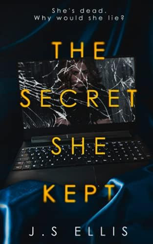 The Secret She Kept: Why would the dead girl lie? | Amazon (US)