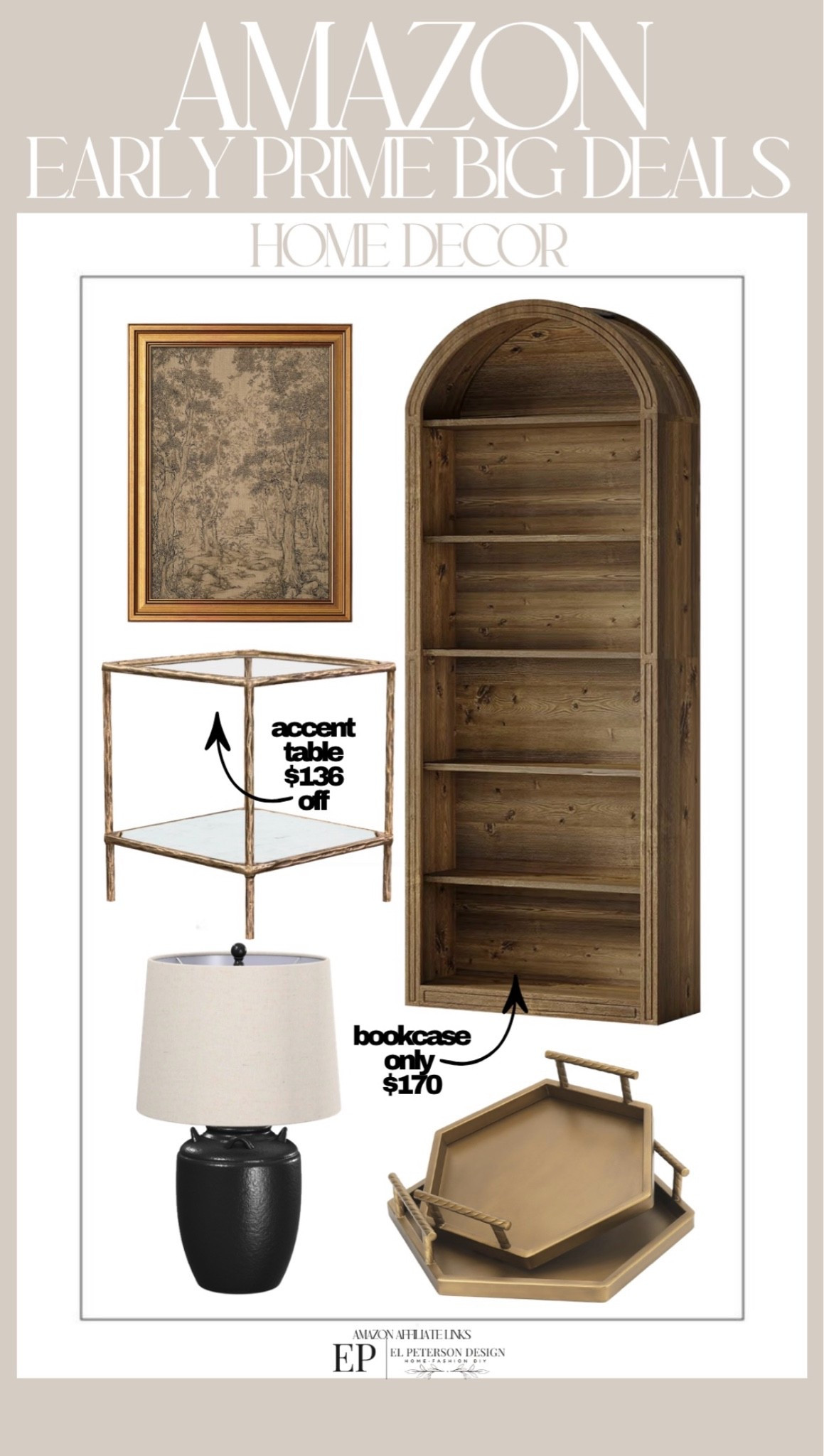 Amazon
Early Prime Big Deals
Bookcase
Side Table
Artwork
Table lamp
Trays

#LTKHome #LTKSaleAlert