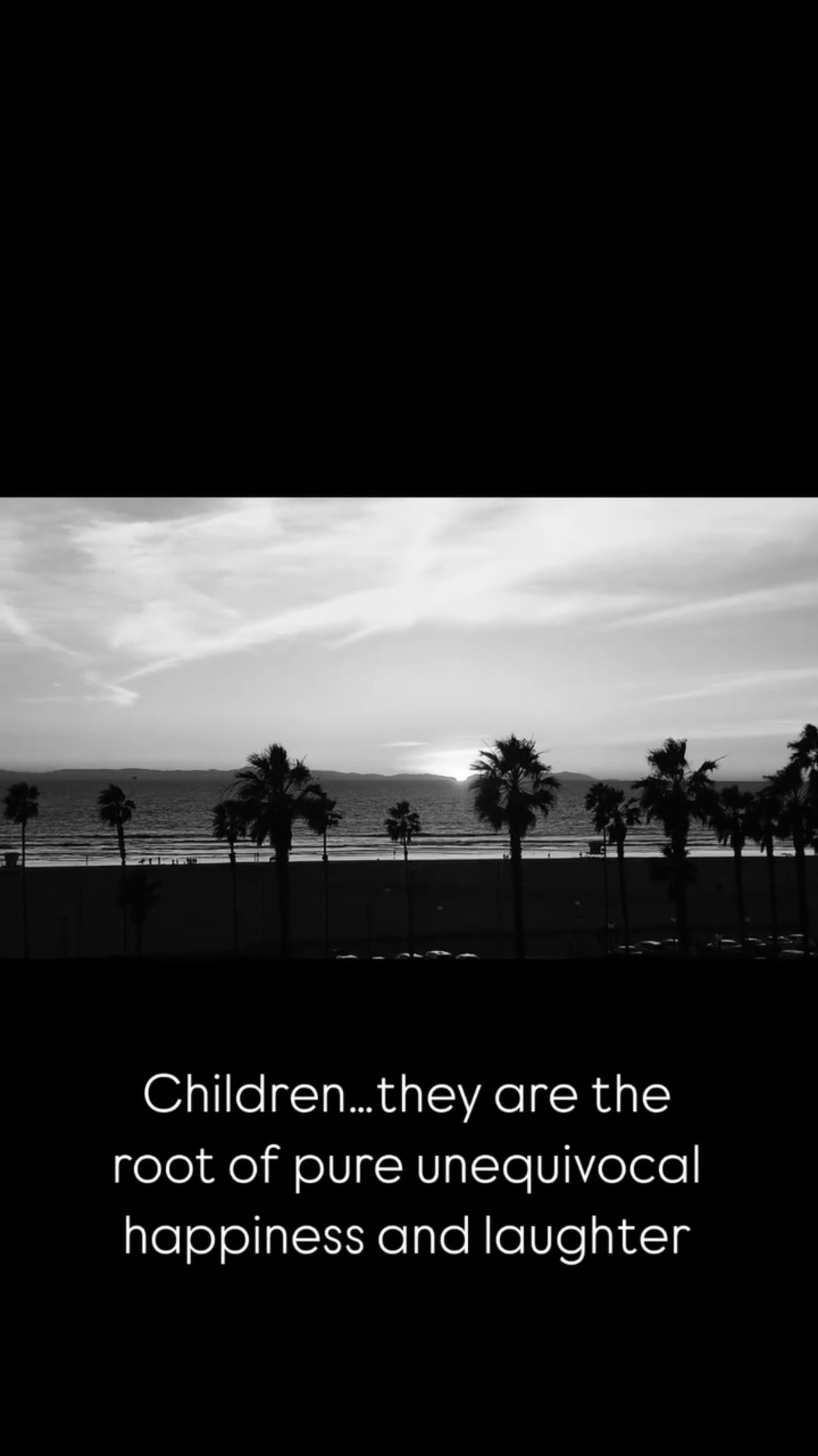 You will look at your children one day, they will be adults. Then you will look at them and you will no longer be young, and they will have grown old too. Laughter will hold onto that pure happiness that you as a mother have grown in them to produce.  Never give a second of being too tired, too busy or too burnt out for their little laughters. It could be all gone in a split second. 

My little four babies- I love you so!