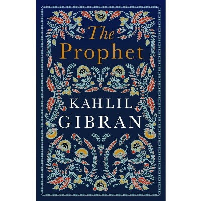 The Prophet - (Evergreens) by  Kahlil Gibran (Paperback) | Target