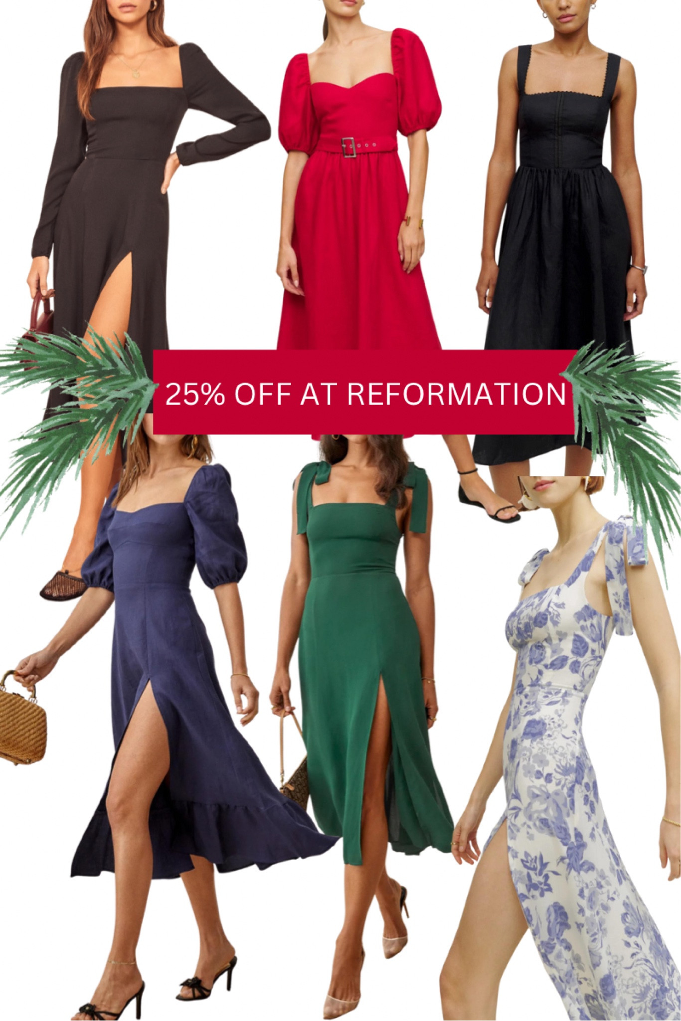 Reformation dresses 25% off! 

#LTKsalealert