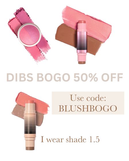 Ooh Dibs is having a big sale!! Buy one get one 50% off!!! Use code: BLUSHBOGO