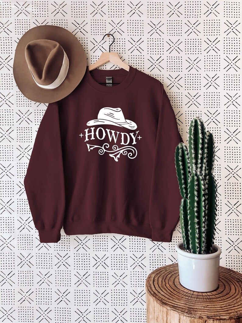 Howdy Sweatshirt,Cowboy Sweatshirt,Country Sweatshirt,Southern Tee,Western Sweatshirt,Cowboy Gift... | Etsy (US)