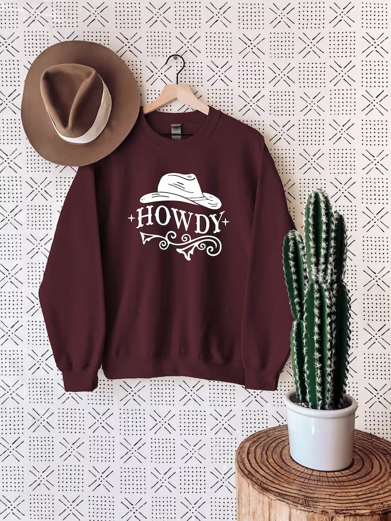 Howdy Sweatshirt,Cowboy Sweatshirt,Country Sweatshirt,Southern Tee,Western Sweatshirt,Cowboy Gift... | Etsy (US)