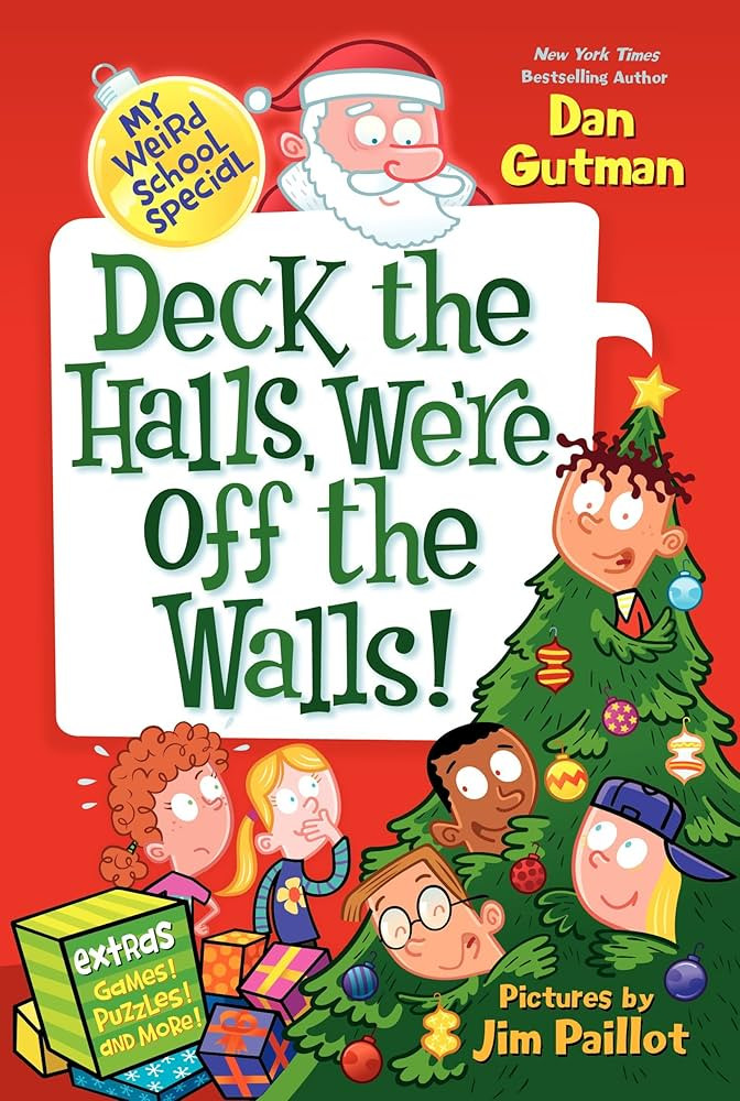 My Weird School Special: Deck the Halls, We're Off the Walls!: Great for Holiday and Christmas Re... | Amazon (US)