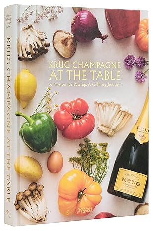 Krug Champagne at the Table: A Passion for Pairing, A Culinary Journey      Hardcover – October... | Amazon (US)