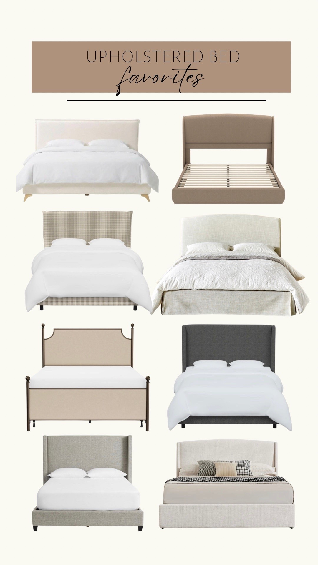 So many beautiful upholstered beds out there! These are a few of my favorites