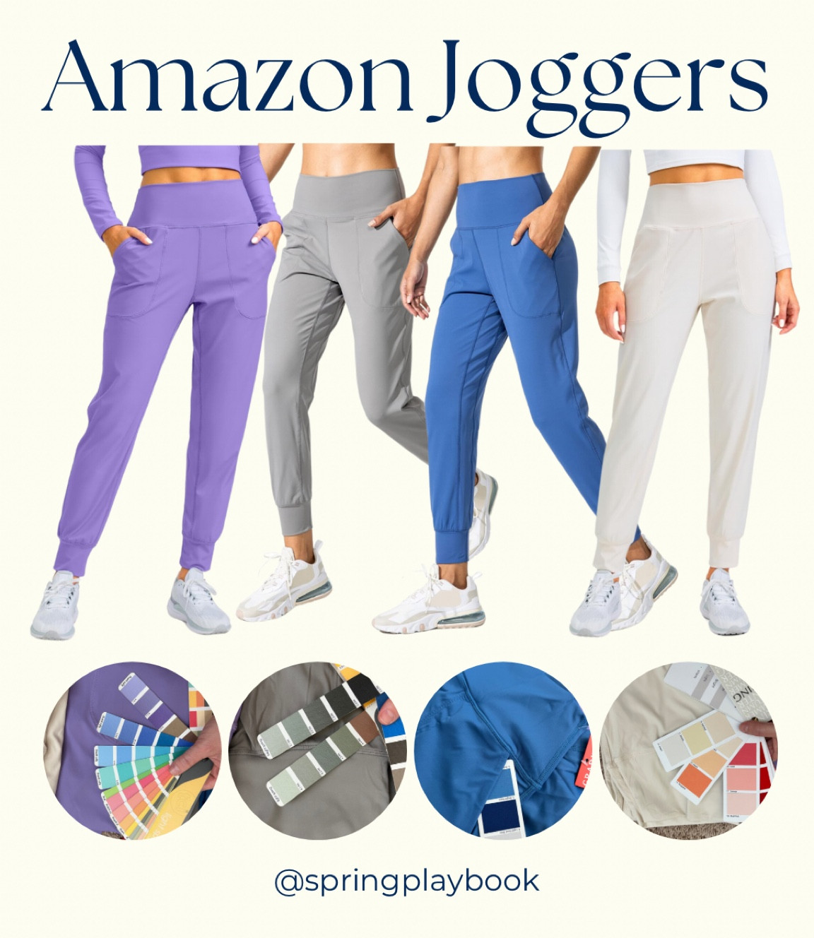 Amazon Joggers!

Deep Lavender: Light Spring
Light Gray: Light & Clear Spring
Blue: #HOCOxfordBlue
Beige: All Springs

#createdcolorful #createdcolorfulspring #hocspring #tcispring #pcaspring #lightspring #warmspringg #truespring #brightspring #clearspring #paintboxspring #bluespring

#LTKsalealert #LTKfindsunder50 #LTKfitness