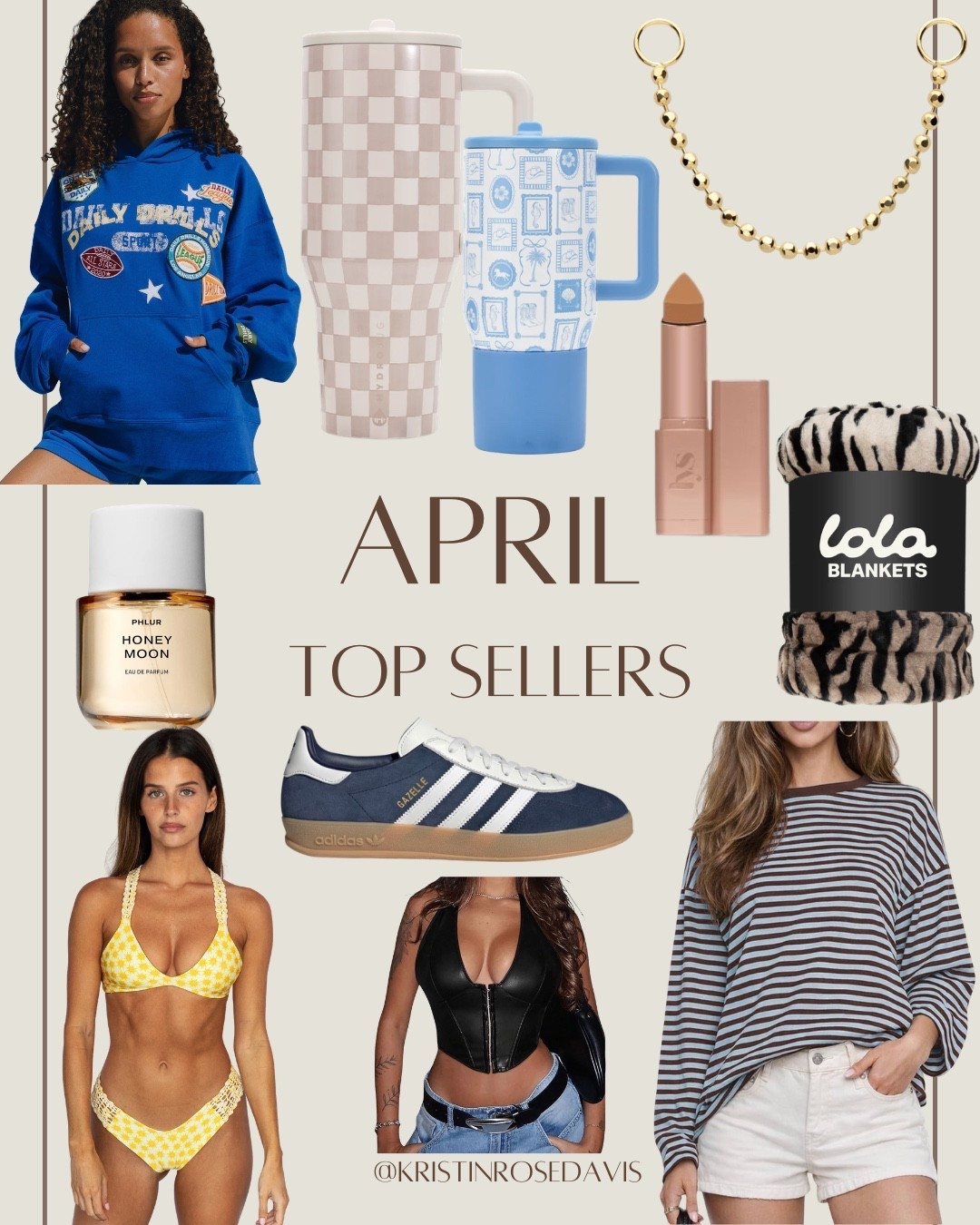 April Top Sellers: 
(no specific order)
1. Amazon Striped Top
2. Phlur Honeymoon Perfume 
3. Hydrojug - Code: WILD
4. Adidas Gazelle 
5. Skatie Bikini (🔗 on my ShopMy) 
6. Lola Blankets - Code: KRISTINROSE35
7. LYS Bronzer 
8. Daily Drills Set
9. Pierced by Ash Chain - Code: WILDONE
10. Amazon Faux Leather Top

#LTKootd #LTKBeauty #LTKHome