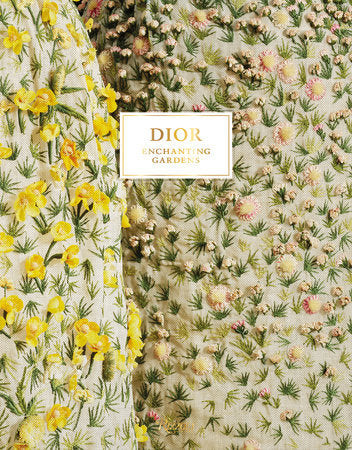 Dior Enchanting Gardens | Paloma & Co.