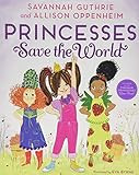 Princesses Save the World    Hardcover – Picture Book, September 18, 2018 | Amazon (US)
