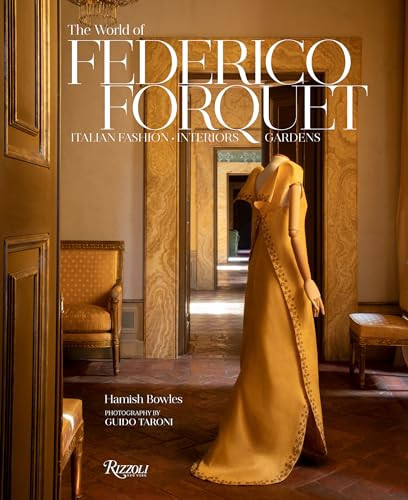 The World of Federico Forquet: Italian Fashion, Interiors, Gardens | Amazon (US)