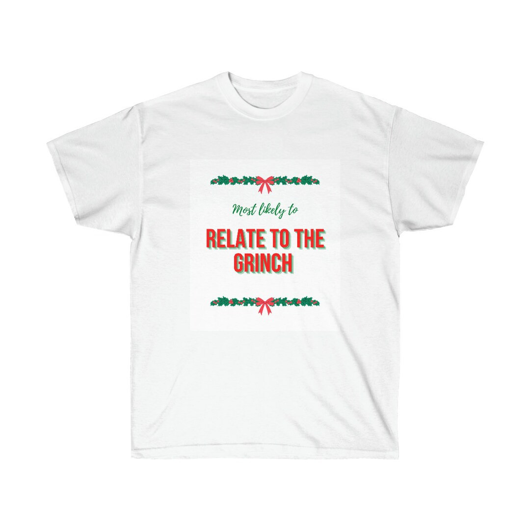 Most likely to relate to the grinch shirt: most likely to, matching Christmas pajamas family, fam... | Etsy (US)