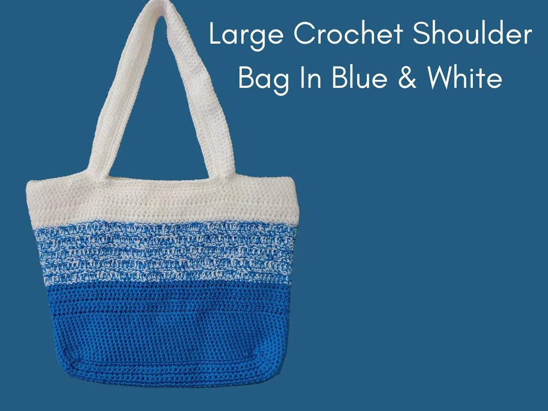 Large Crochet Shoulder Bag in Blue & White with Weave | Etsy (US)