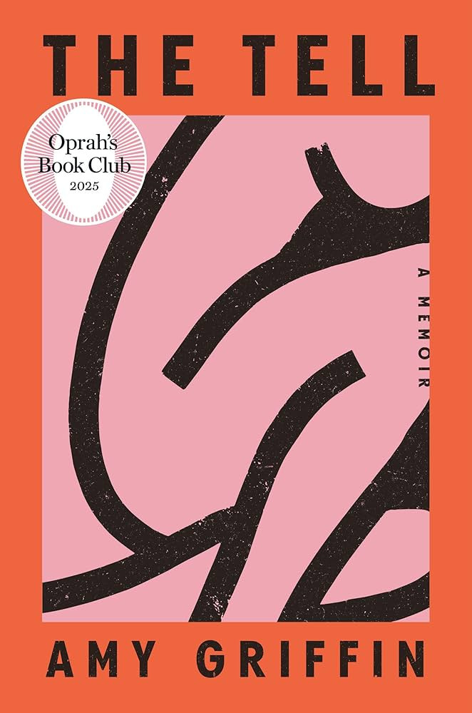 The Tell: Oprah's Book Club: A Memoir | Amazon (US)