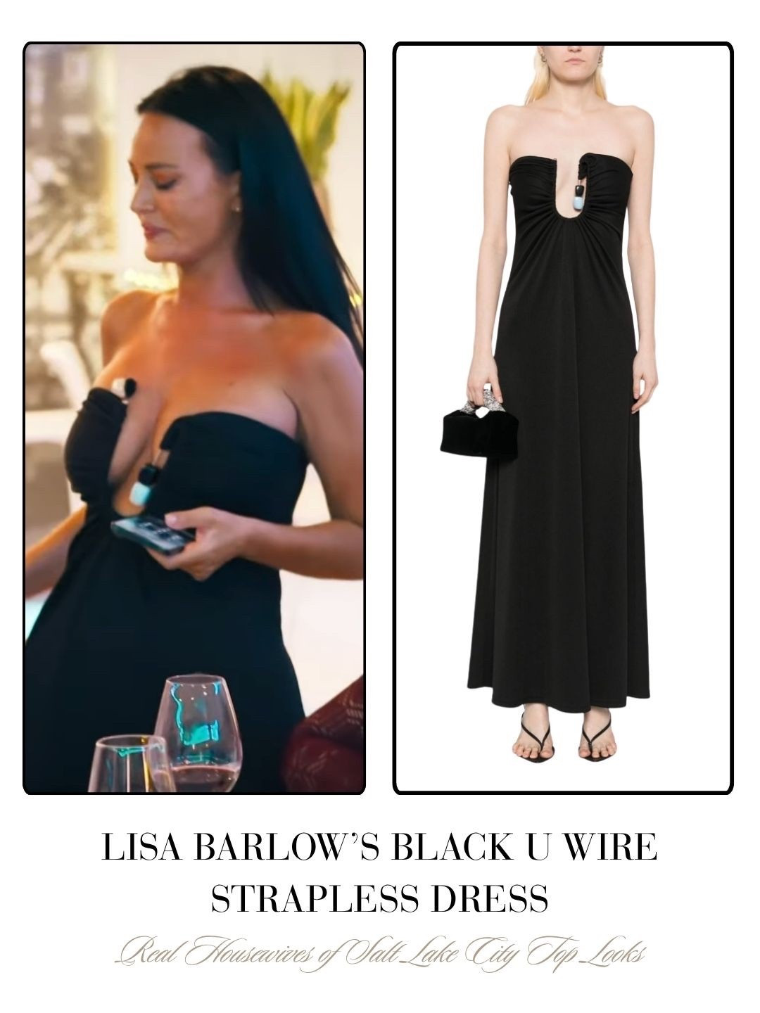 Lisa Barlow’s Black U Wire Strapless Dress