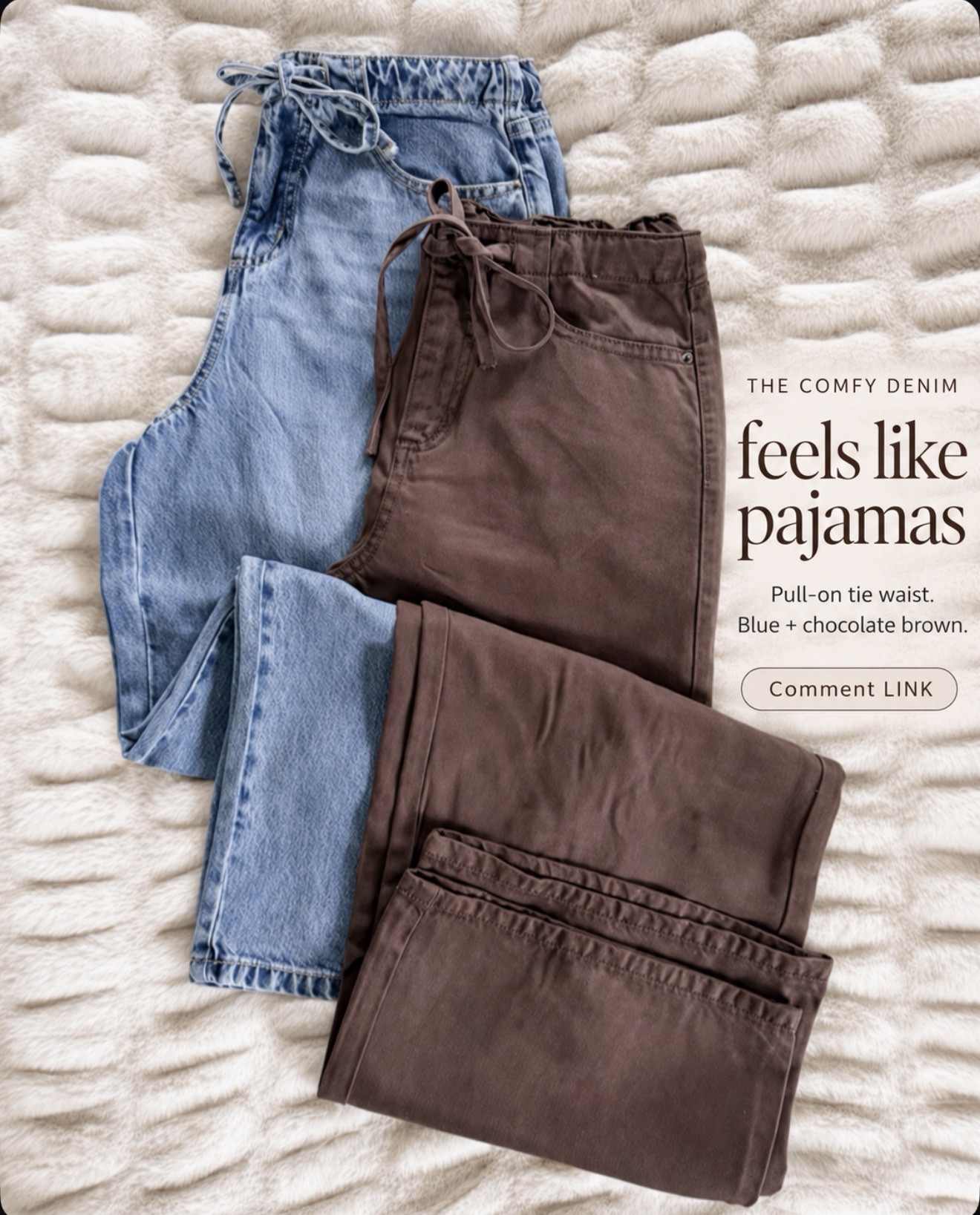These are the kind of pants you put on for comfort and end up wearing all day. They feel like pajamas, but still have that cute denim look. 
💬Comment LINK if you want to see them!