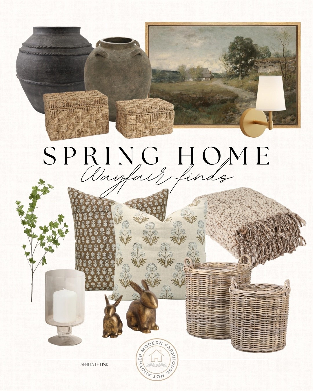 Wayfair spring decor. 🌿 Woven textures, warm neutrals and timeless pieces for a cozy, curated home.

Wayfair home decor, woven storage baskets, linen throw blanket, floral accent pillows, brass bunny figurines, ceramic floor vases, landscape wall art, brass wall sconce, glass hurricane candle holder, faux greenery stems, rustic farmhouse accents, organic textures, neutral styling pieces, cottage core decor, easter, designer look for less. 

 

#LTKHome #LTKSeasonal