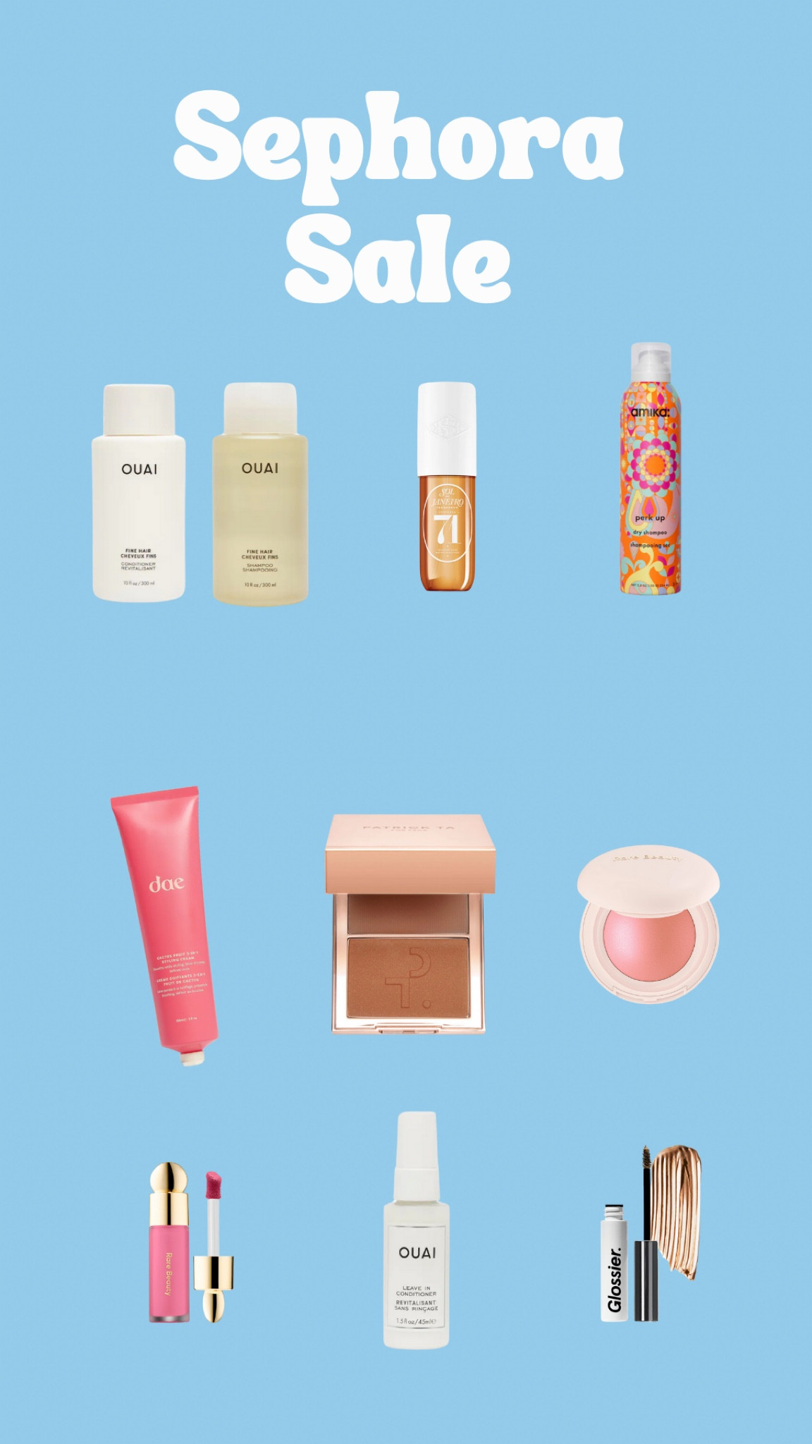 Sephora Sale Favorites!

Snag my must-have beauty + hair picks while they’re on sale! From Ouai’s fine hair shampoo + conditioner to the viral rare beauty blush and dae hair cream — everything linked + on major discount!

#SephoraSale #LTKbeauty #SephoraMustHaves #HairCareFavorites #MakeupObsessed #LTKSaleAlert