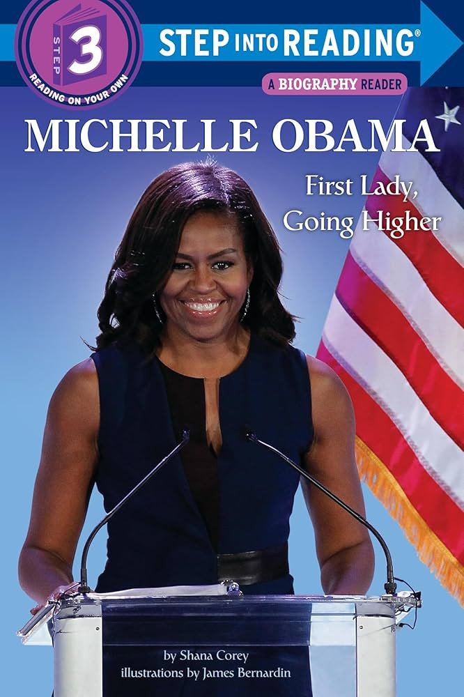 Michelle Obama: First Lady, Going Higher (Step into Reading) | Amazon (US)