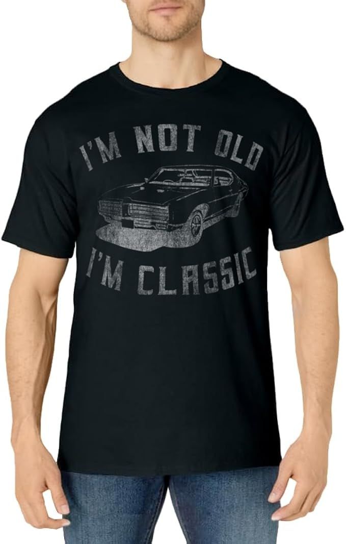 I'm Not Old I'm Classic Funny Car Graphic - Mens & Womens Short Sleeve T-Shirt | Amazon (US)