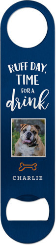Personalized Bottle Openers: Rustic Ruff Day 1.5x7 Blue Shutterfly | Shutterfly