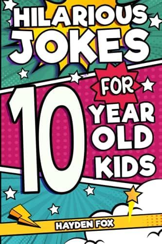 Hilarious Jokes For 10 Year Old Kids: An Awesome LOL Joke Book For Kids Filled With Tons of Tongu... | Amazon (US)