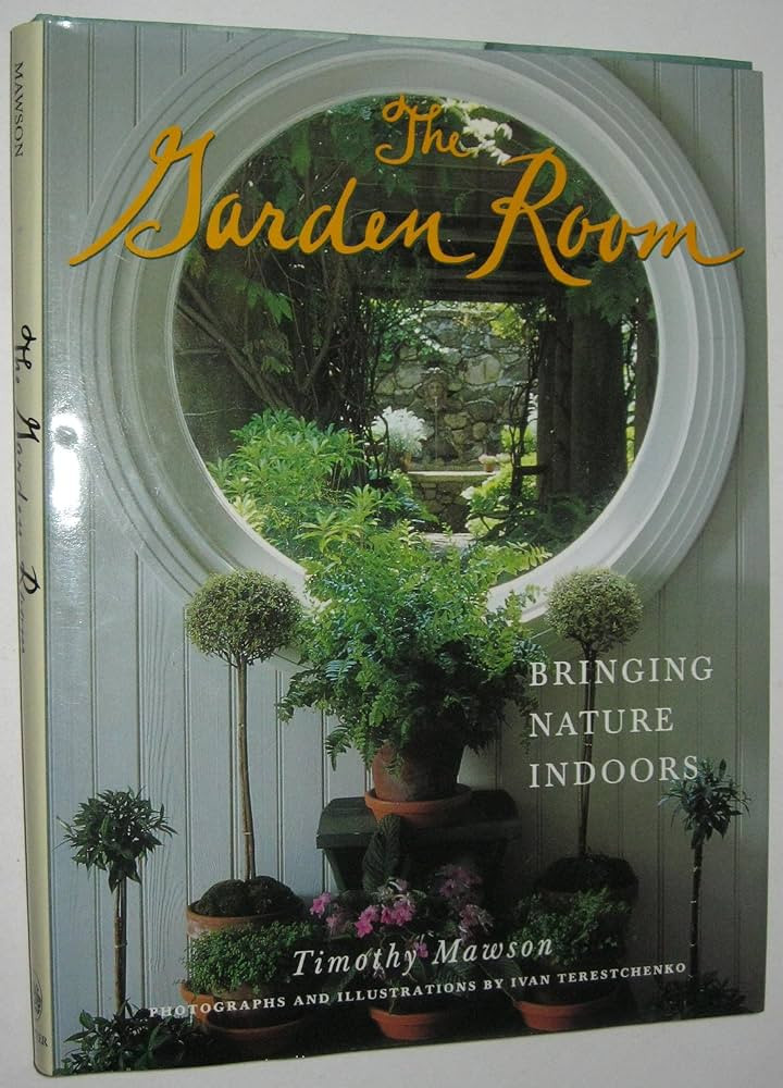 The Garden Room: Bringing Nature Indoors | Amazon (US)