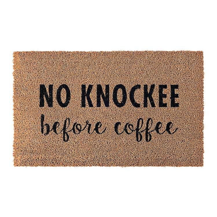 No Knockee Before Coffee Doormat | Kirkland's Home