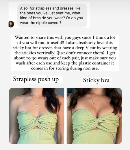 My favorite sticky bra! Gives amazing cleavage which is not what I usually wear it for (you get 20-40 wears out of them but still limited) and typically save it for backless or open front/deep V tops/dresses. 

#LTKfindsunder100 #LTKstyletip