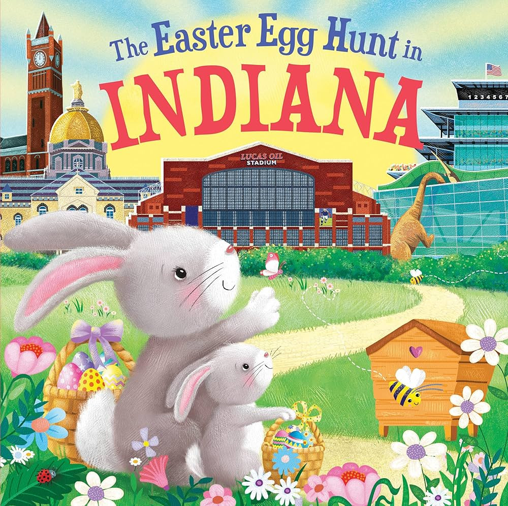 The Easter Egg Hunt in Indiana: A Rhyming Springtime Adventure Through Indiana | Amazon (US)