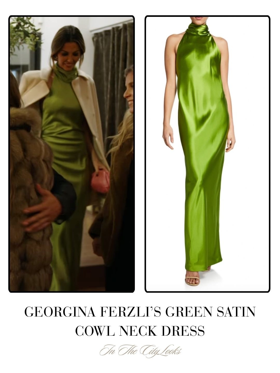Georgina Ferzil’s Green Satin Cowl Neck Dress