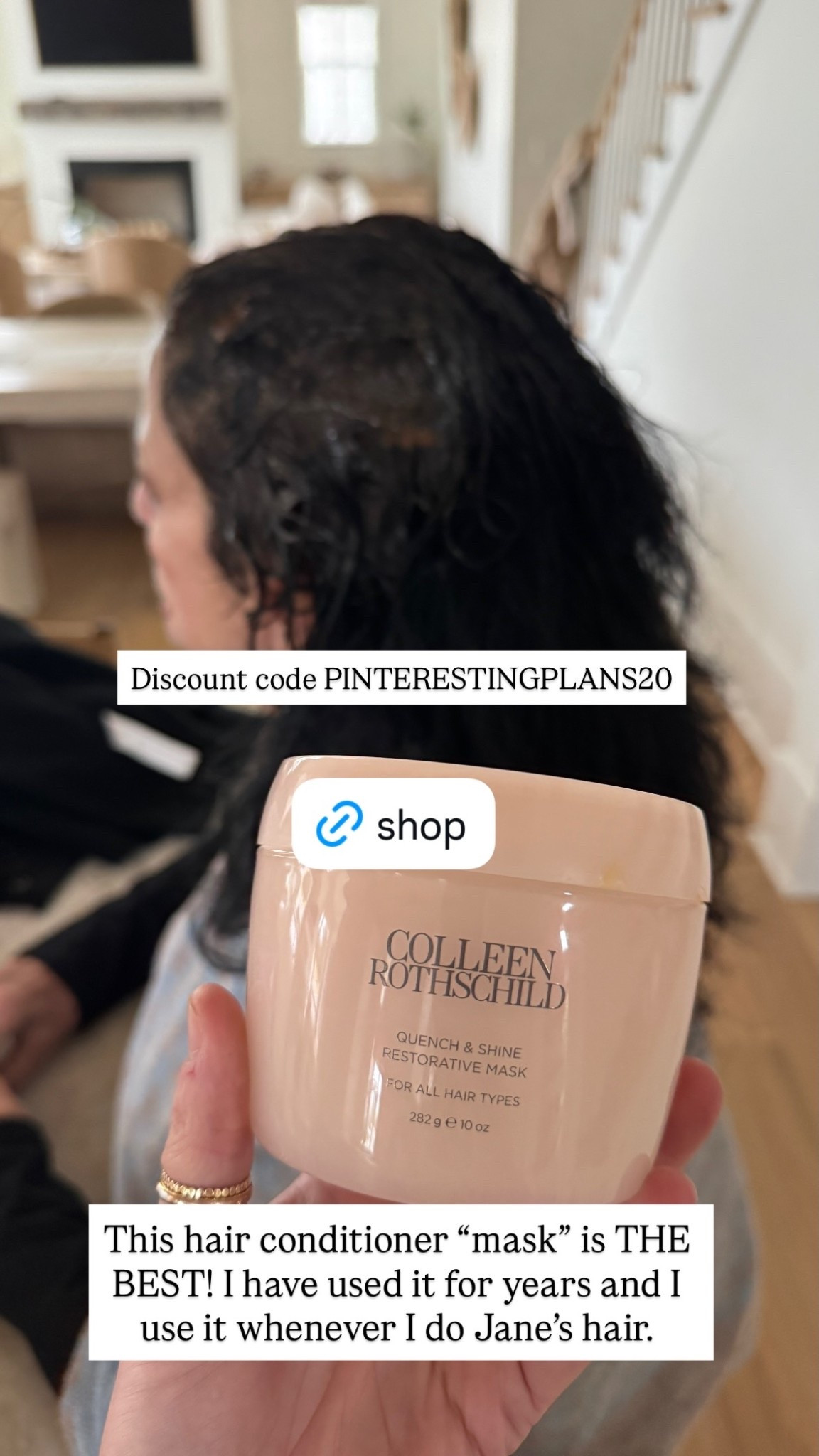 This hair conditioner “mask” is THE BEST! I have used it for years and I use it whenever I do Jane’s hair.  Discount code PINTERESTINGPLANS20