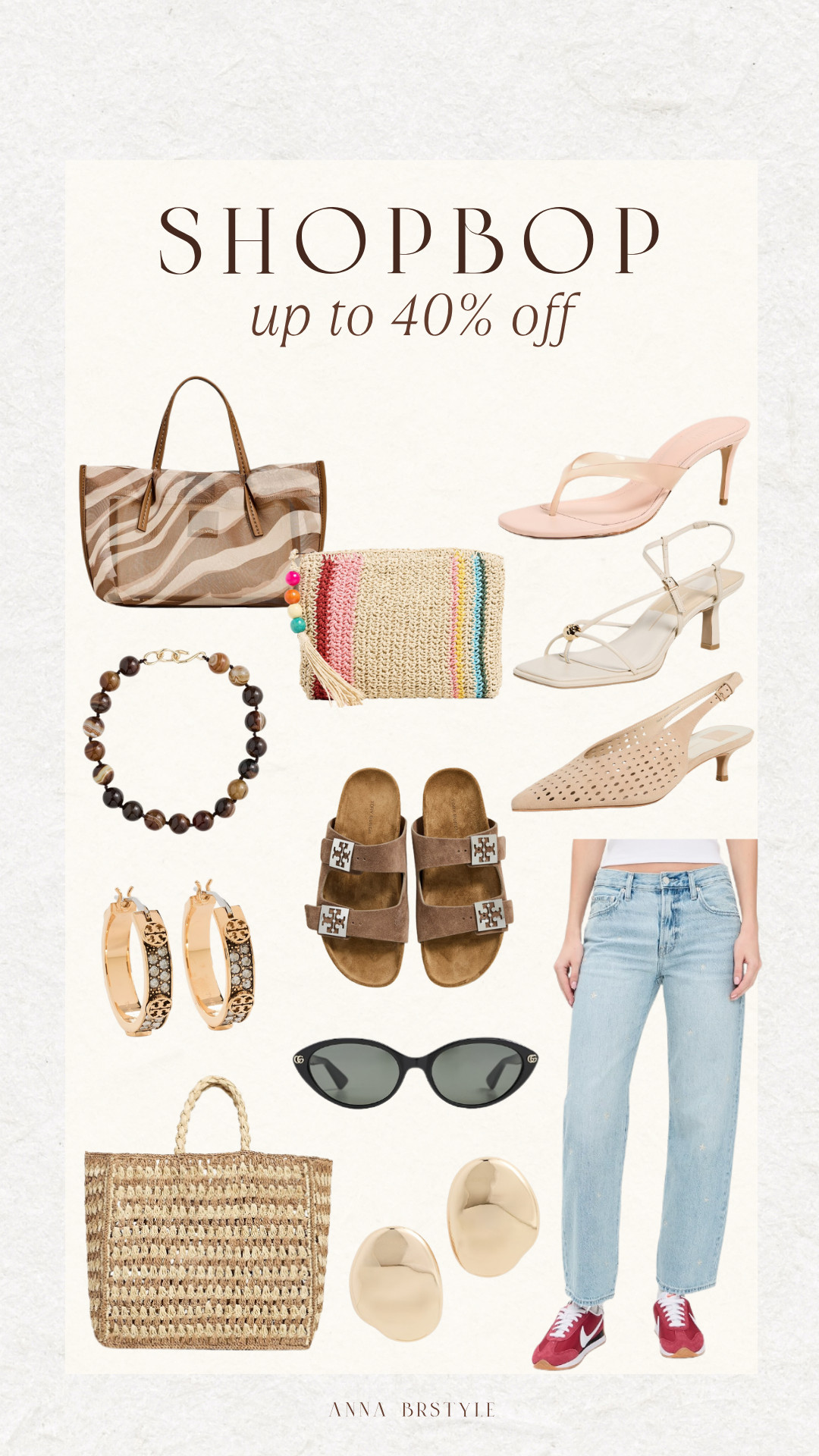 Shopbop up to 40% off

tory burch sale, designer jeans, summer bags, summer shoes, gucci sunglasses, annabrstyle 

 #LTKSaleAlert